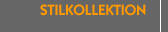 STILKOLLEKTION